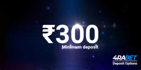4rabet minimum deposit|4rabet Withdrawal Times 2024 → Deposit & Payment Options.